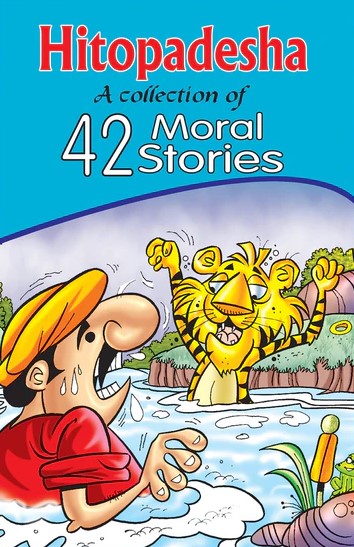 Hitopadesha A Collection of 42 Moral Stories